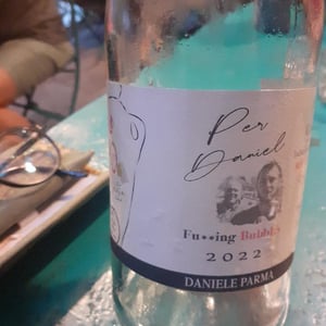 Per Daniel Fu**ing bubbles - Azienda Agricola La Ricolla - Daniele Parma -2020