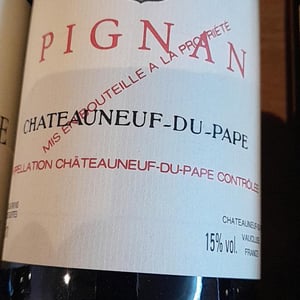 "Pignan" - Châteauneuf-du-Pape - Château Rayas - Château des Tours - Château de Fonsalette - emmanuel-reynaud