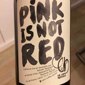 La Cave Apicole - Sylvain Respaut & Olivier Cros - Pink is not Red (label after 2016)