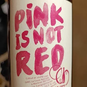 Pink is not Red (label after 2016) - La Cave Apicole - sylvain-respaut-olivier-cros