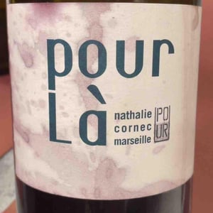 Pour Là - Pour du vin nat(h) - Nathalie Cornec