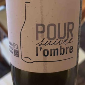Pour suivre l'ombre - Pour du vin nat(h) - Nathalie Cornec 