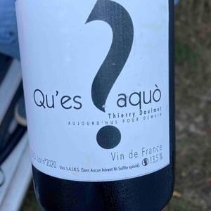 Qu’es aquo? - - Domaine Du Fils D'Eole - Thierry & Rémy Doulmet 