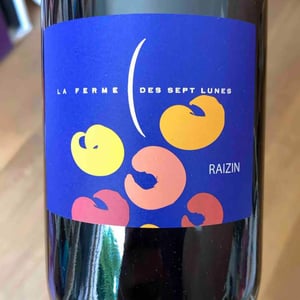 Raizin - La Ferme des Sept Lunes - jean-delobre-jacques-maurice