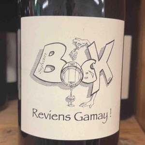 Reviens Gamay ! - Sylvain Bock - sylvain-bock