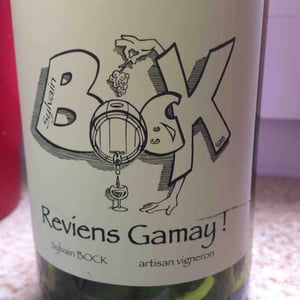 Reviens Gamay ! - Sylvain Bock - sylvain-bock