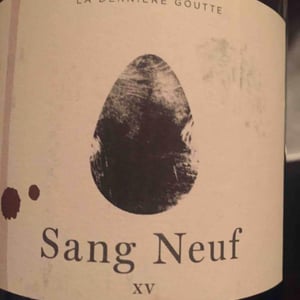Sang Neuf - Dernière Goutte - cyrille-vuillod