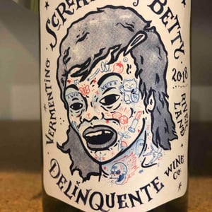 Screaming Betty - Delinquente Wine Company - con-greg-grigoriou