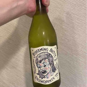 Screaming Betty - Delinquente Wine Company - con-greg-grigoriou