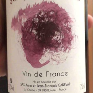 Seau - Trou Les Corvées - Domaine Ganevat - Anne & Jean-François Ganevat 