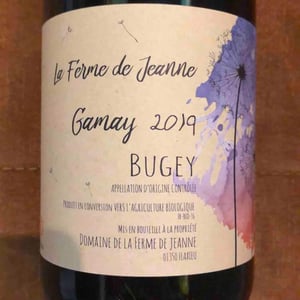 Gamay - La Ferme De Jeanne - Régis Bernard & Nadège Allouch 