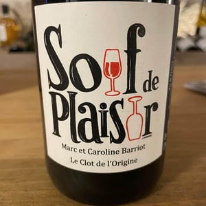 Soif de Plaisir - Clot de l'Origine - marc-caroline-barriot