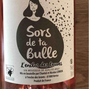 Sors de ta bulle (Rosé) - L'enclos Des Braves - Chantal & Nicolas Lebrun 