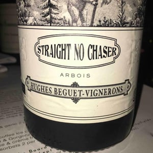 Straight No Chaser - Domaine Hughes-Beguet - Caroline & Patrice Hughes Béguet 