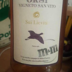 Sui Lieviti М&M - Orsi Vigneto San Vito - Federico Orsi -2018