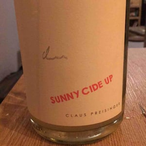 Sunny Cide Up - Weingut Claus Preisinger - claus-preisinger
