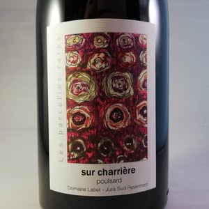 Les Parcelles Rares - Sur Charrière Poulsard - Domaine Labet - julien-charline-romain-labet