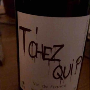 T’chez Qui? - Domaine Ganevat - Anne & Jean-François Ganevat 