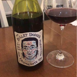 Delinquente Wine Company - Con-Greg Grigoriou - The Bullet Dodger