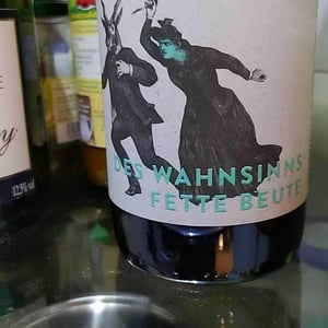 Des Wahnsinns Fette Beute - Weingut Weinreich - Marc & Jan Weinreich 
