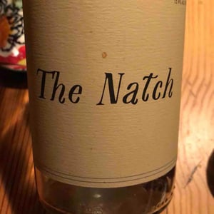 The Natch - Swick Wines - Joe Swick 