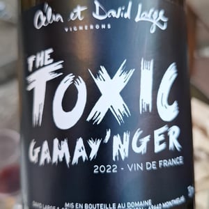 The Toxic Gamay'nger - David Large - Célia Rostand et David Large 