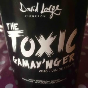 The Toxic Gamay'nger 2016