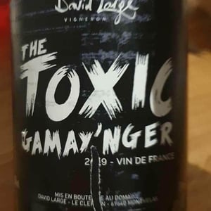 David Large - Célia Rostand et David Large - The Toxic Gamay'nger