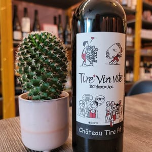 Tire Vin Vite - Château Tire Pé - helene-david-barrault
