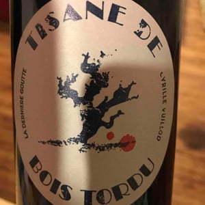 Dernière Goutte - Cyrille Vuillod - Tisane de Bois Tordu (old label)