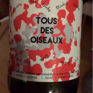 Tous Des Oiseaux - Vignoble Réveille - France Crispeels 