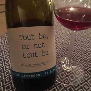 Tout Bu Or Not To Bu - Domaine du Possible - loic-roure