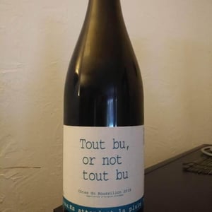 Tout Bu Or Not To Bu - Domaine du Possible - loic-roure