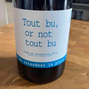 Tout Bu Or Not To Bu - Domaine du Possible - loic-roure
