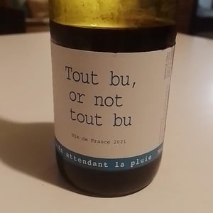 Tout Bu Or Not To Bu - Domaine du Possible - loic-roure