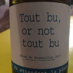 Tout Bu Or Not To Bu - Domaine du Possible - Loïc Roure 