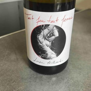 Domaine Laura Aillaud - Laura Aillaud - Tout Feu Tout Femme