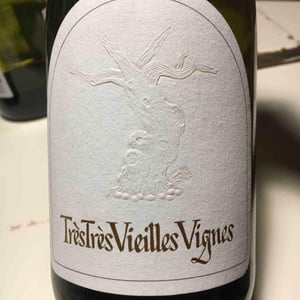 Très Très Vieilles Vignes 2007