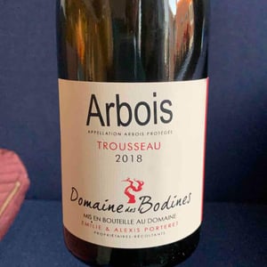 Trousseau - Domaine des Bodines - Emilie & Alexis Porteret 