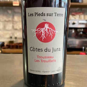 Trousseau Les Trouillots - Les Pieds Sur Terre - valentin-morel