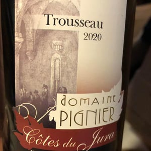 Trousseau - Domaine Pignier - Marie Florence, Antoine & Jean-Etienne Pignier 