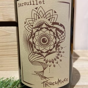 Truculence - Château Barouillet - vincent-alexis