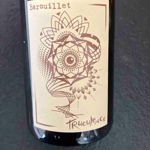 Truculence - Château Barouillet - Vincent Alexis 