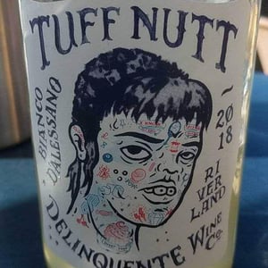 Tuff Nut - Delinquente Wine Company - con-greg-grigoriou