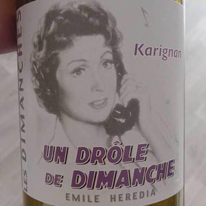 Un drôle de Dimanche - Domaine de Montrieux (sold) - Emile Hérédia (sold) 