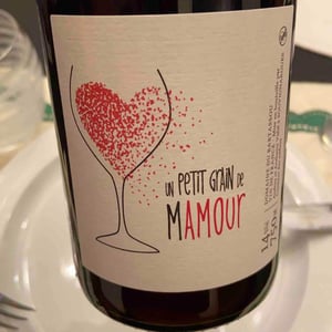 Un Petit Grain De Mamour - Domaine Du Bartassou - Audrey & Anthony Vidal 