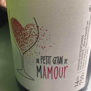 Un Petit Grain De Mamour - Domaine Du Bartassou - audrey-anthony-vidal