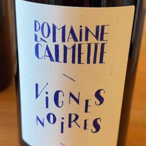 Vignes Noires - Domaine la Calmette - Maya Sallée & Nicolas Fernandez 