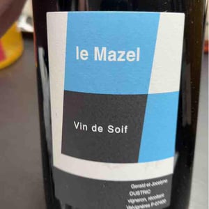 Vin de Soif - Le Mazel - Gérald & Jocelyne Oustric 