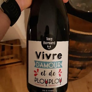 Domaine Bornard - Tony Bornard - Vivre d'amour et de plouplou